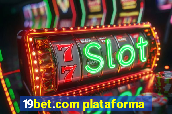 19bet.com plataforma